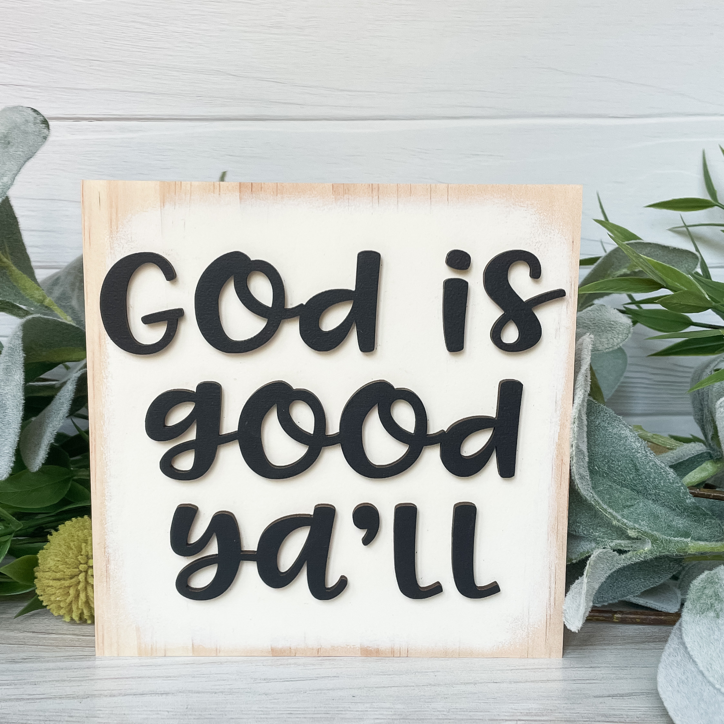 Modern Farmhouse Inspirational God Is Good Ya'll | Wood Sign