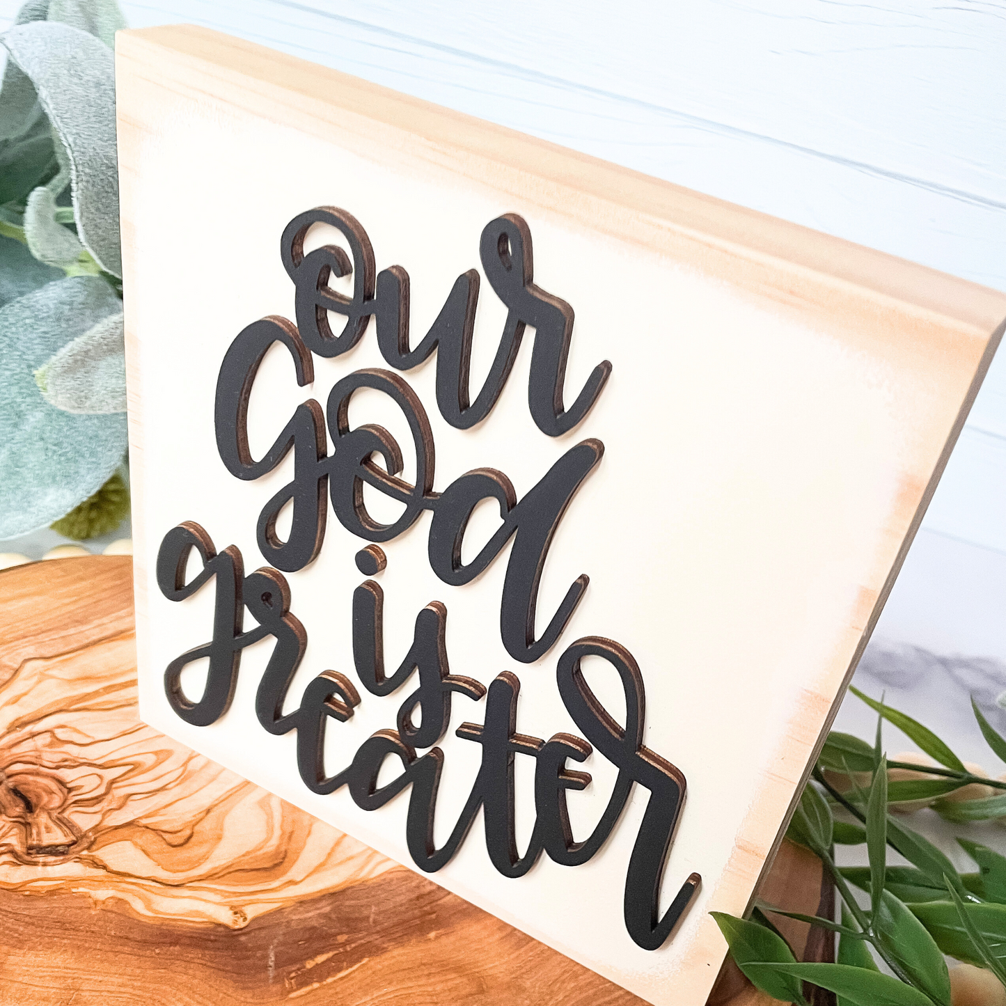 Modern Farmhouse Our God is Greater| Wood Sign